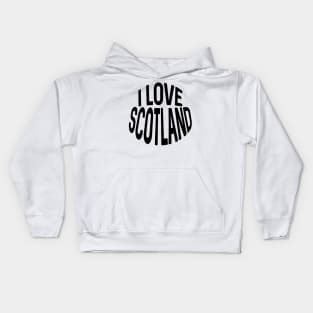 I LOVE SCOTLAND Black Colour Typography Design Kids Hoodie